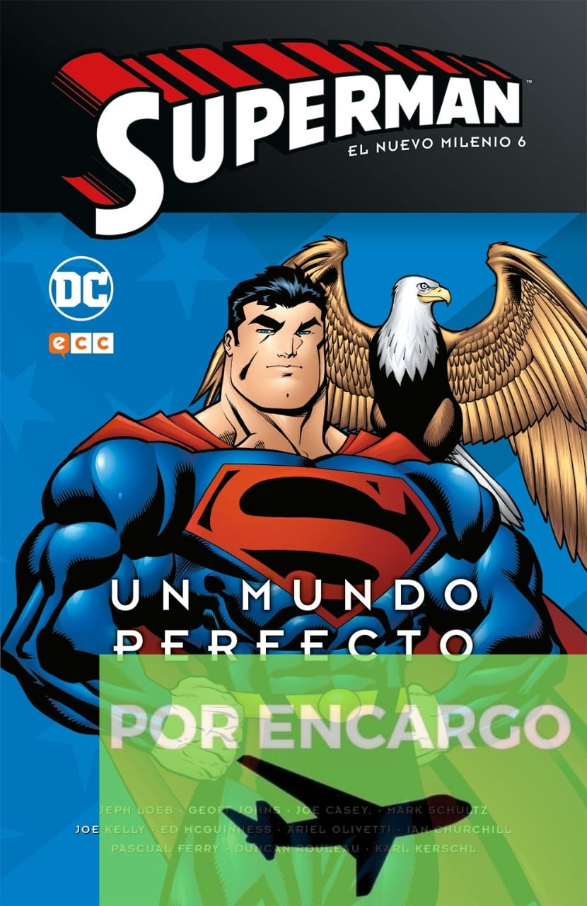 POR ENCARGO Superman: El nuevo milenio núm. 06 – Un mundo per